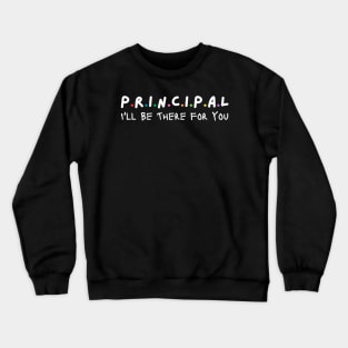 Principal Crewneck Sweatshirt